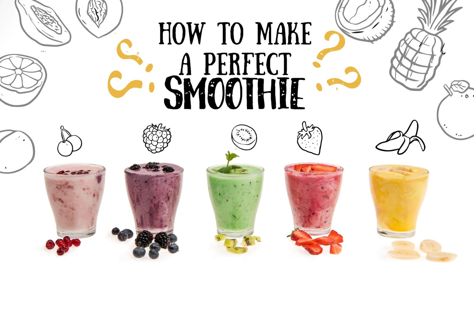 Make a perfect smoothie